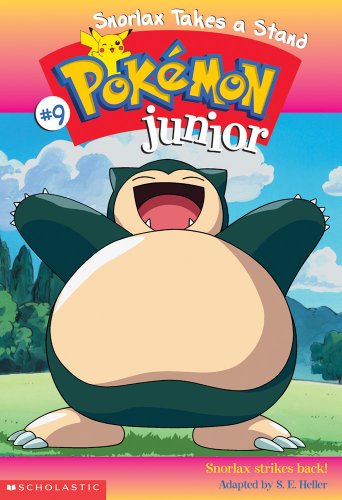 Snorlax Takes a Stand (Pokemon Jr. #9)