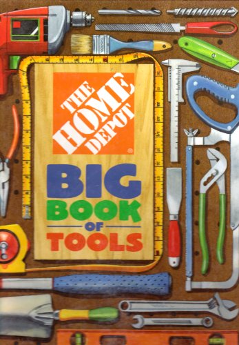The Home Depot Big Book of Tools