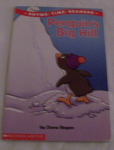 Penguin's big hill (Rhyme time readers)