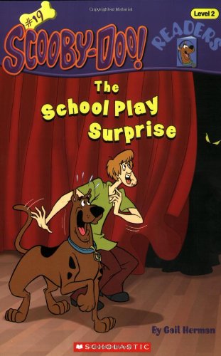 The School Play Surprise (Scooby-Doo Reader No. 19)