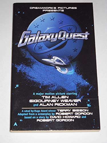 Galaxy Quest: A Novel
