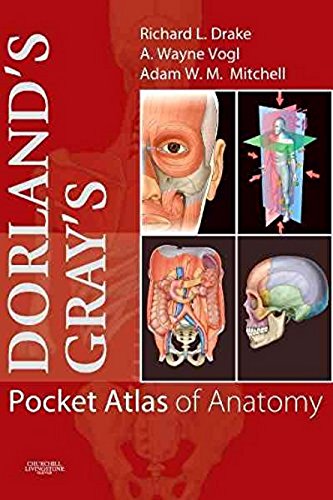 Dorland's/Gray's Pocket Atlas of Anatomy (Dorland's Medical Dictionary)