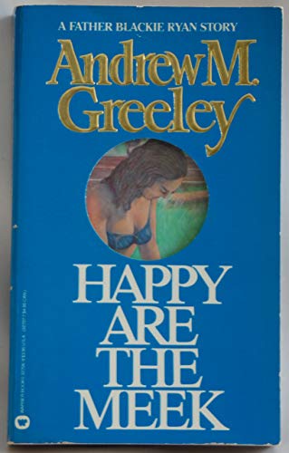 Happy Are the Meek