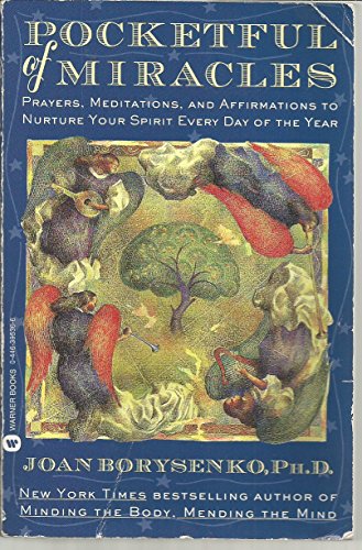 Pocketful of Miracles: Prayer, Meditations, and Affirmations to Nurture Your Spirit Every Day of the Year