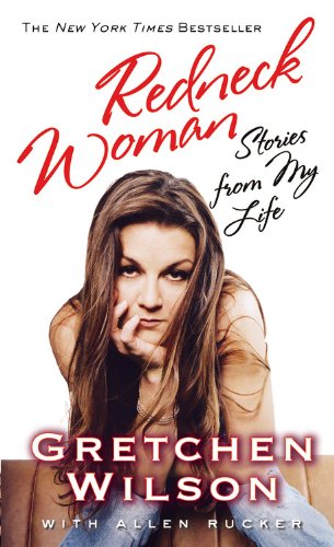 Redneck Woman: Stories from My Life