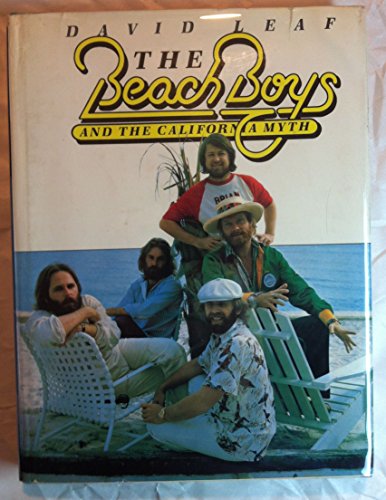 Cover of The Beach Boys and the California Myth by Leaf, David., paperback Book