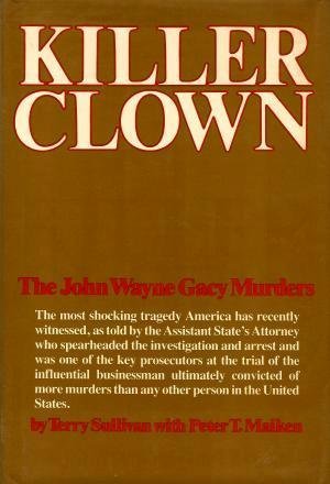 Killer Clown: The John Wayne Gacy Murders
