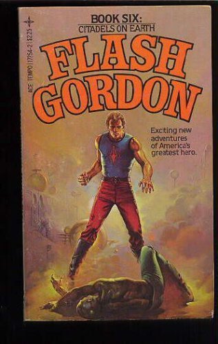 Flash Gordon: Citadels on Earth, Number 6