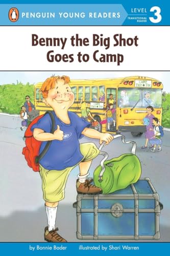 Benny the Big Shot Goes to Camp (Penguin Young Readers, Level 3)