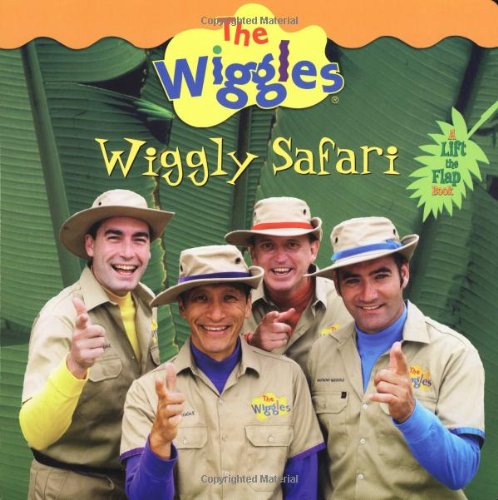 The Wiggles: Wiggly Safari (A Lift the Flap book)