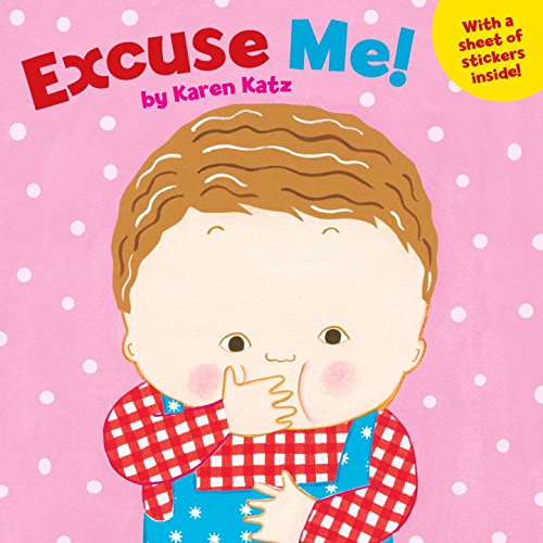 Excuse Me!