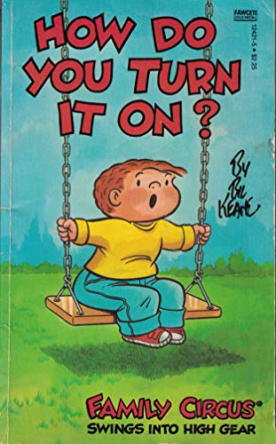 How Do You Turn It On? (Family Circus)