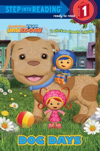 Dog Days (Team Umizoomi) (Step into Reading)