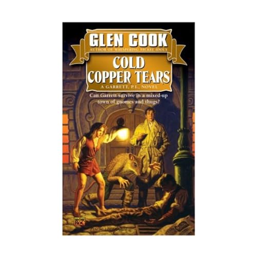 Cold Copper Tears (Garrett Files, Bk. 3)