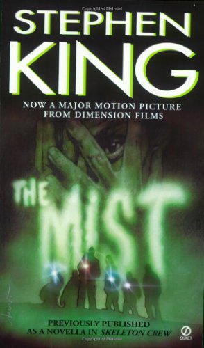 The Mist (Previously Published as a Novella in 'Skeleton Crew')