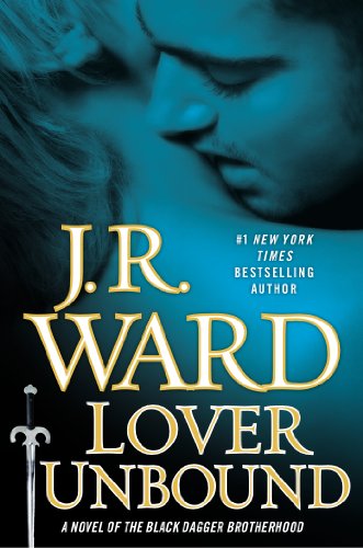 Lover Unbound (Collector's Edition): A Novel of the Black Dagger Brotherhood