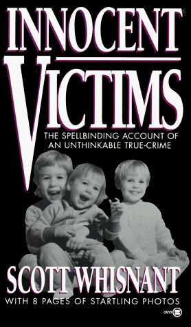 Innocent Victims (Onyx True Crime, Je 357)