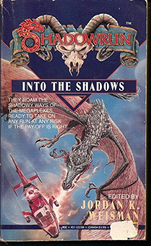 Shadowrun 07: Into the Shadows