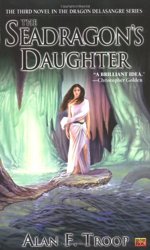 The Seadragon's Daughter (Dragon de la Sangre)