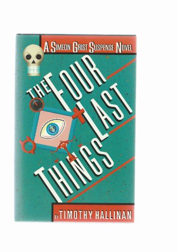 The Four Last Things (Simeon Grist Mystery)
