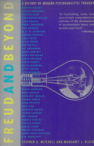 Freud and Beyond: A History of Modern Psychoanalytic Thought