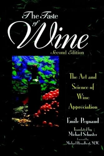 The Taste of Wine: The Art and Science of Wine Appreciation