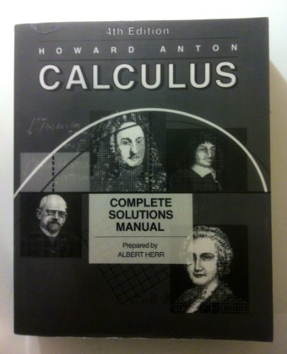 Complete Solutions Manual to Accompany Calculus with Analytic Geometry, Fourth Edition