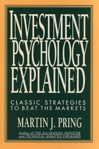 Investment Psychology Explained: Classic Strategies to Beat the Markets