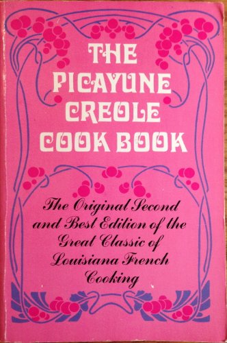 The Picayune Creole Cookbook