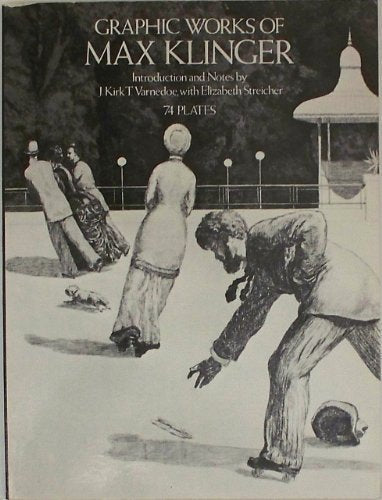 Graphic Works of Max Klinger (Dover Fine Art, History of Art)