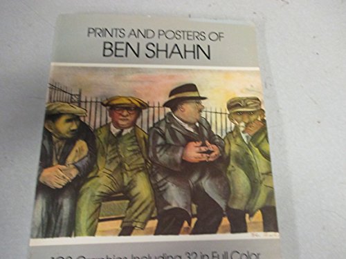 Prints and Posters of Ben Shahn: 102 Graphics, Including 32 in Full Color