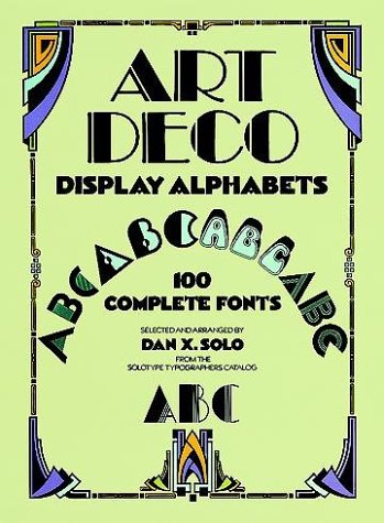 Art Deco Display Alphabets (Dover Pictorial Archive Series)