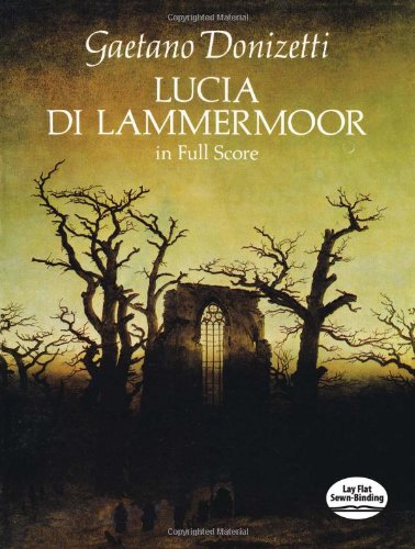 Lucia di Lammermoor in Full Score (Dover Music Scores)