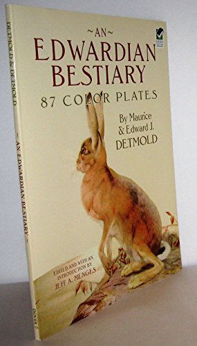 An Edwardian Bestiary: 87 Color Plates (Dover Fine Art, History of Art)