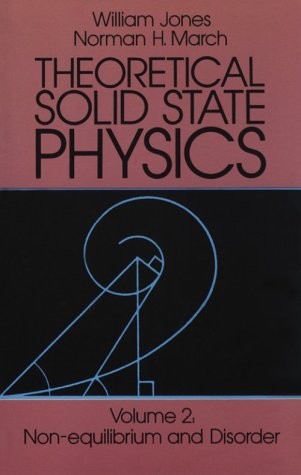 Theoretical Solid State Physics, Vol. 2: Non-Equilibrium and Disorder