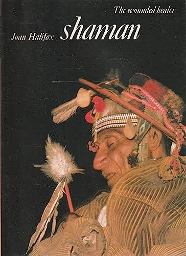 Shaman : The Wounded Healer
