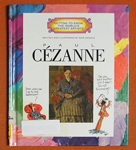 Cover of Paul Cezanne (Getting to Know the World's Greatest Artists) by Mike Venezia, Library Binding Book