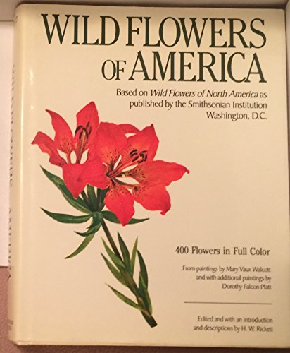 Wild Flowers of America: 400 Flowers in Full Color