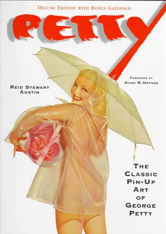 Petty: The Classic Pin-Up Art of George Petty, Deluxe Edition