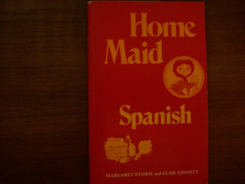 Home Maid Spanish (English and Spanish Edition)