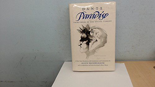Paradiso: Third Book of the Divine Comedy (California Dante)