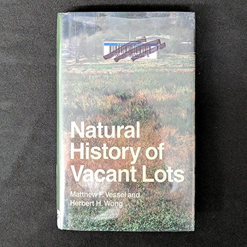 Natural History of Vacant Lots
