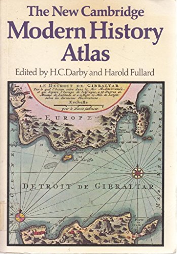 The New Cambridge Modern History Atlas