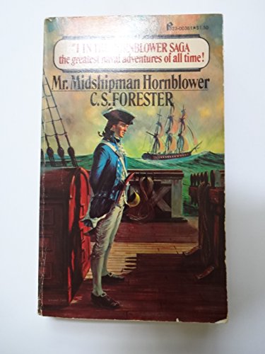 Mr. Midshipman Hornblower (The Hornblower Saga #1)
