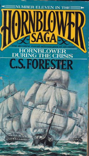 Hornblower #11 During Crisis