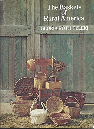 The baskets of rural America