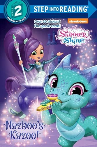 Nazboo's Kazoo! (Shimmer and Shine) (Step into Reading)