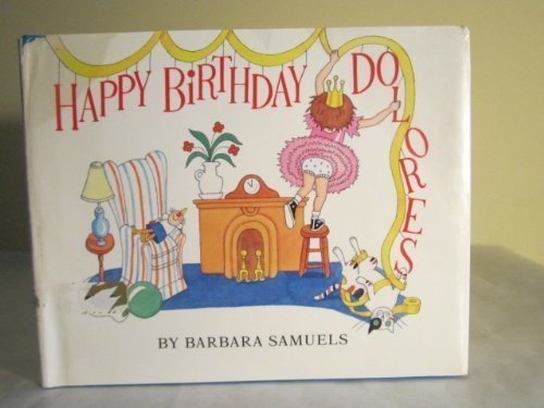 Happy Birthday, Dolores
