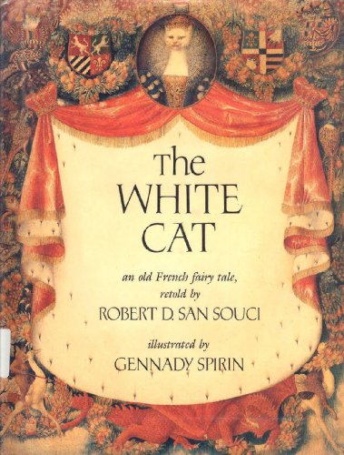 The White Cat: An Old French Fairy Tale