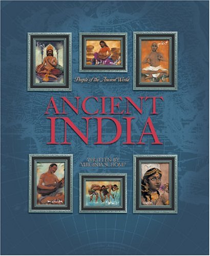 Ancient India (People of the Ancient World)